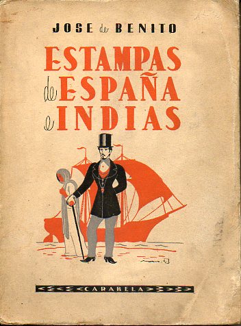 ESTAMPAS DE ESPAA E INDIAS.