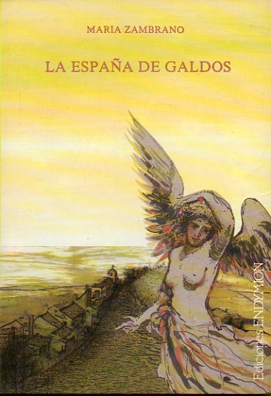 LA ESPAA DE GALDS. 3 edicin, aumentada y corregida en 1989, preparada por Rogelio Blanco.