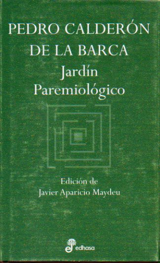 JARDN PAREMIOLGICO. Edicin de Javier Aparicio Maydeu.