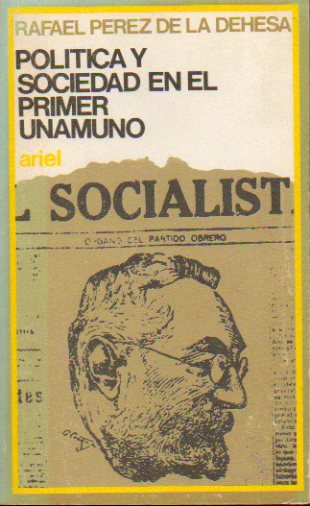 POLTICA Y SOCIEDAD EN EL PRIMER UNAMUNO.