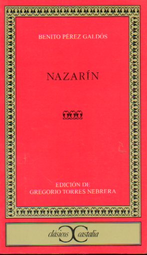 NAZARN. Edicin de Gregorio Torres Nebreda.