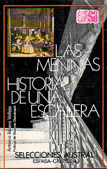 LAS MENINAS. HISTORIA DE UNA ESCALERA.