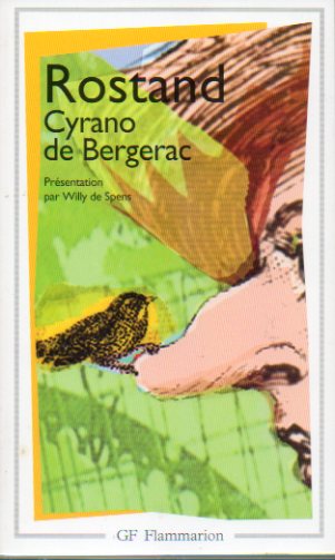 CYRANO DE BERGERAC. dition de  Willy de Spens.