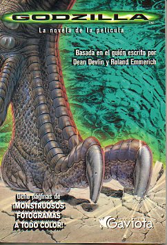 GODZILLA. La novela de la pelcula. Basada en el guin escrito por...