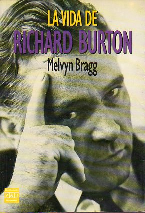 LA VIDA DE RICHARD BURTON.