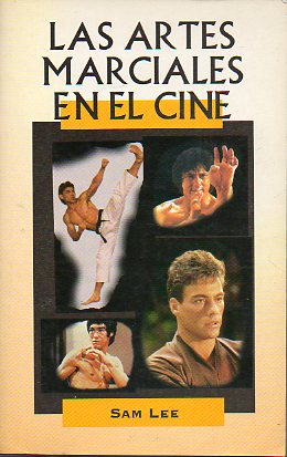 LAS ARTES MARCIALES EN EL CINE.