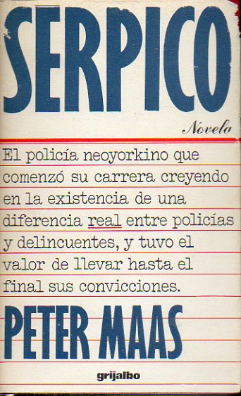 SERPICO. Novela. 1 edicin espaola.