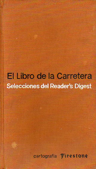 EL LIBRO DE LA CARRETERA. Con Cartografa Firestone.