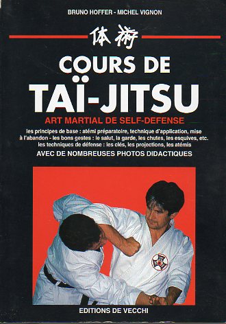 COURS DE TA-JITSU, ART MARTIAL DE SELF-DEFENSE.