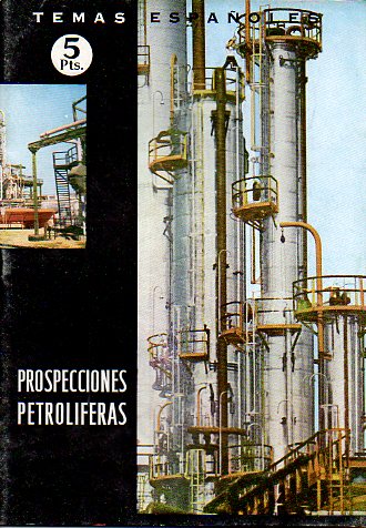 PROSPECCIONES PETROLIFERAS.