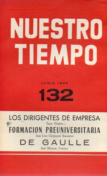 NUESTRO TIEMPO. Revista de cuestiones actuales. N 132.