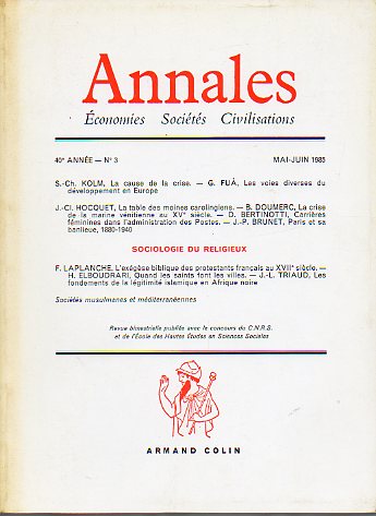 ANNALES. conome. Socits. Civilisations. Anne 40. N 3.