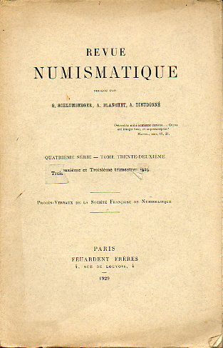 REVUE NUMISMATIQUE. Quetrime Srie. Tome XXII.