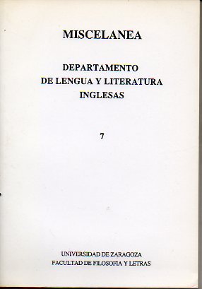 MISCELNEA. Revista del Departamento de Lengua y Literatura Inglesas. N 7.