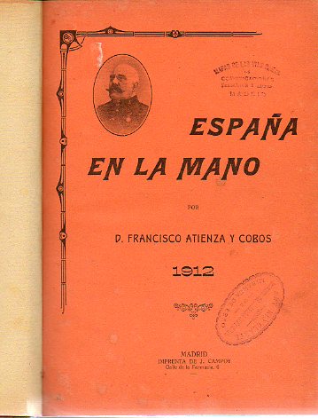 ESPAA EN LA MANO. Nomenclator geogrfico estadstico y ferroviario de los ayuntamientos y sus agregados, clasificados en ciuadades, villas, lugares,