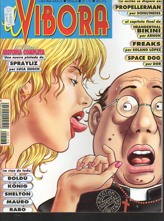 EL VBORA. Comix para adultos. N 176. Cont.:  Luca Enoch: Sprayliz; Space Dog, de Dor; Arnon, Bold, Mauro...