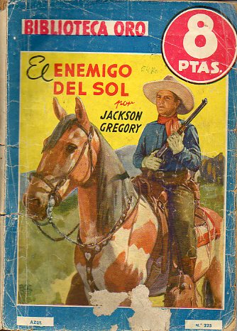 EL ENEMIGO DEL SOL.