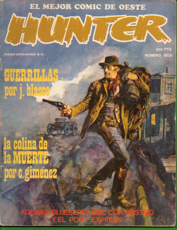 HUNTER. El mejor comic del Oeste. N 6.