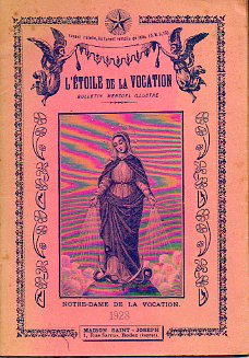 LTOILE DE LA VOCATION. Bulletin mensuel illustr.