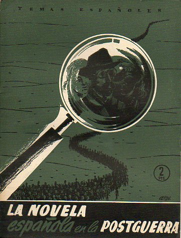 LA NOVELA ESPAOLA DE POSGUERRA.