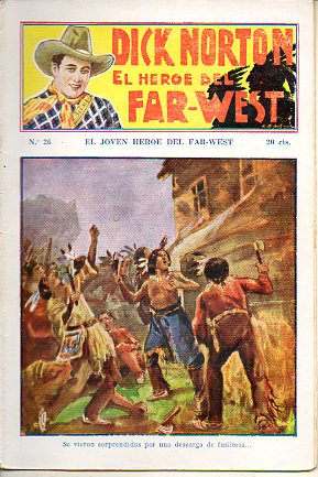 DICK NORTON. EL HROE DEL FAR-WEST. N 26. El joven hroe del Far-West.