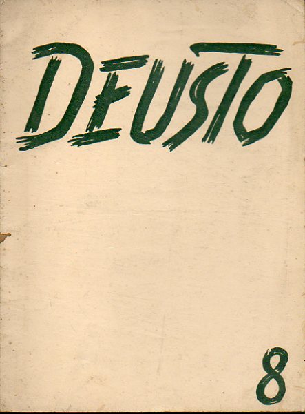 DEUSTO. Revista Trimestral publicada por los alumnos de la universidad de Deusto. N 8.