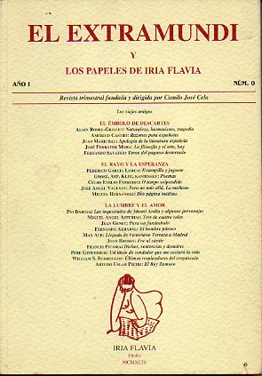 EL EXTRAMUNDI Y LOS PAPELES DE IRIA FLAVIA. Revista trimestral fundada y dirigida por Camilo Jos Cela. Ao I. Nmero 0.