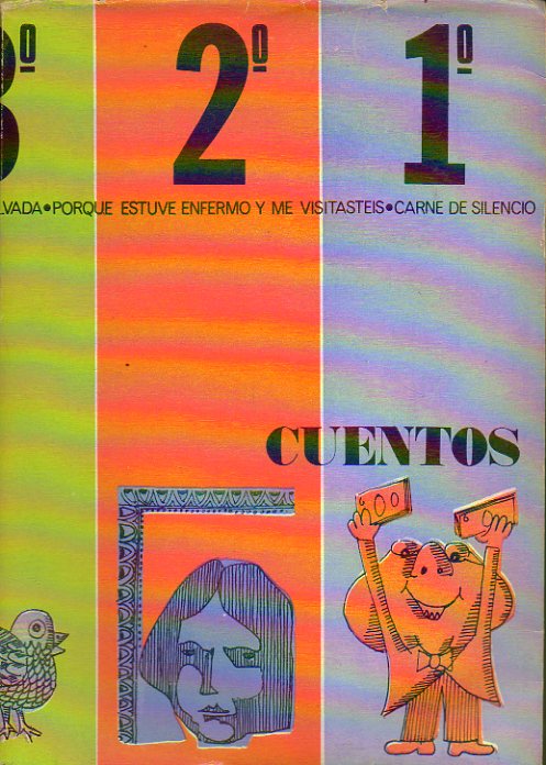 CUENTOS. Seleccin de cuentos premiados en el concurso convocado por la Caja de Ahorros y Monte de PIedad de Len.