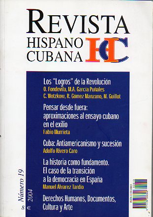 REVISTA HISPANO CUBANA. N 19. Dossier: Los logros de la Revolucin.