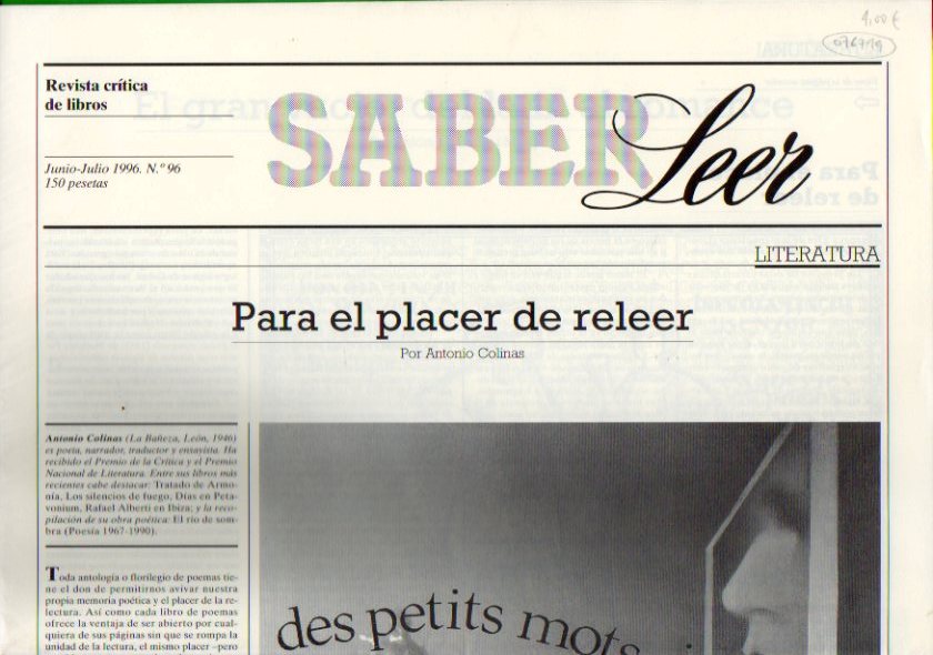 SABER LEER. Revista Crtica de Libros. N 96. Antonio Colinas: Para el placer de releer; A. Badia Margarit: El gran vaco: del latn al romance; J. M