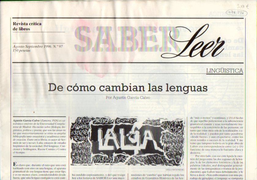 SABER LEER. Revista Crtica de Libros. N 97. Agustn Garca Calvo: De cmo cambian las lenguas; Antonio Quilis: Las lenguas de Espaa en cifras; Guil