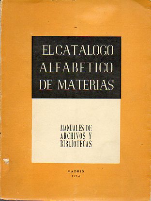 EL CATLOGO ALFABTICO DE MATERIAS.