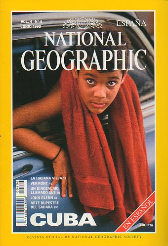 Revista NATIONAL GEOGRAPHIC MAGAZINE ESPAA. Vol. 4. N 6.