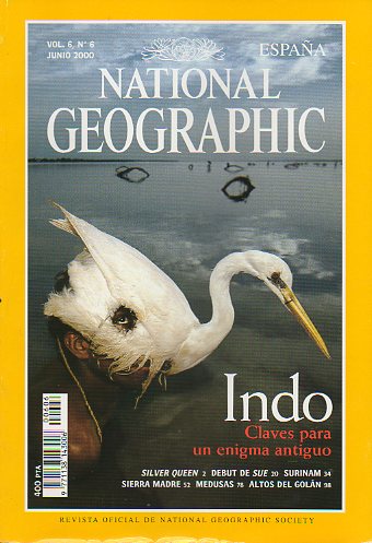 Revista NATIONAL GEOGRAPHIC MAGAZINE ESPAA. Vol. 6. N 6.