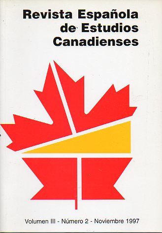 REVISTA ESPAOLA DE ESTUDIOS CANADIENSES. Vol. III. N 2.