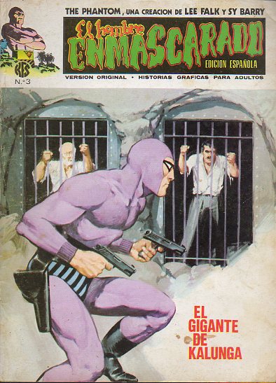 THE PHANTOM / EL HOMBRE ENMASCARADO EDICIN ESPAOLA. N 3. El gigante de Kaluga. El Hechicero. Adems: Uranium de Wilson McCoy.