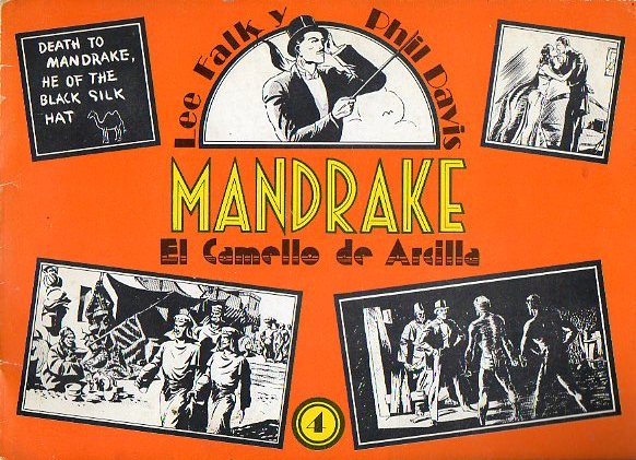 MANDRAKE. 4. EL CAMELLO DE ARCILLA. Tiras diarias swl 17-6-1935 a 2-11-135.