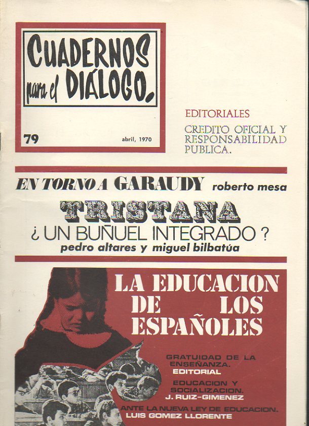 CUADERNOS PARA EL DILOGO. N 79.