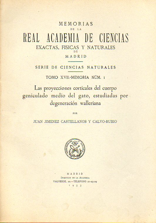 LAS PROYECCIONES CORTICALES DEL CUERPO GENICULADO MEDIO DEL GATO, ESTUDIADAS POR DEGENERACIN WALLERIANA.