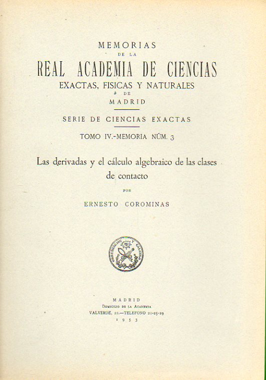 LAS DERIVADAS Y EL CLCULO ALGEBRAICO DE LAS CLASES DE CONTACTO.