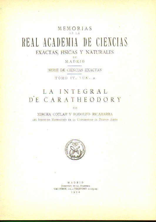 LA INTEGRAL DE CARATHEODORY.