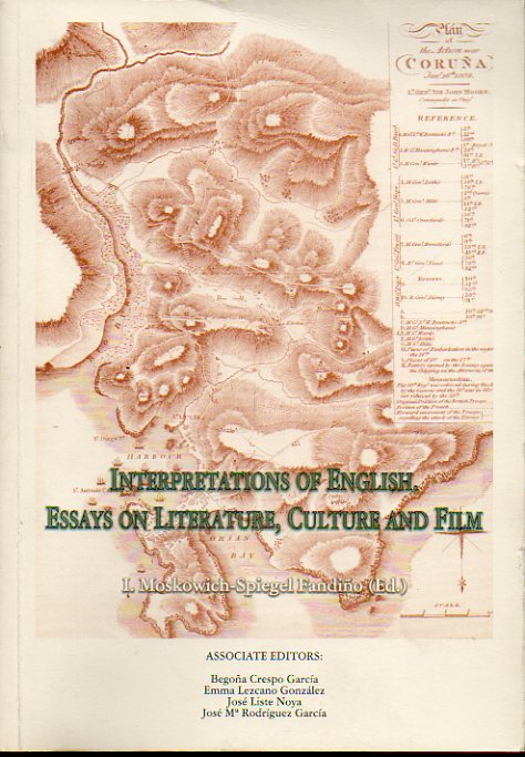 INTERPRETATIONS OF ENGLISH. ESSAYS ON LITTERATURE, CULTURE AND FILM.