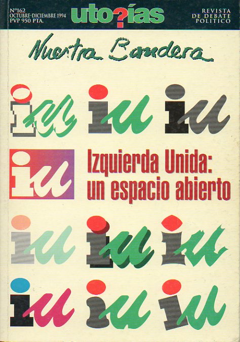 UTOPAS. Revista de debate poltico y terico editada por el Partido Comunista de Espaa. N 162.