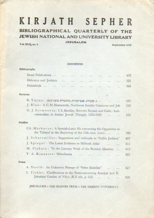 KIRJATH SEPHER. Bibliographical Quartely of the Jewish National and University Library. Vol. XLV. N 4.