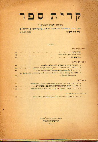 KIRJATH SEPHER. Bibliographical Quartely of the Jewish National and University Library. Vol. XXXVI. N 3.