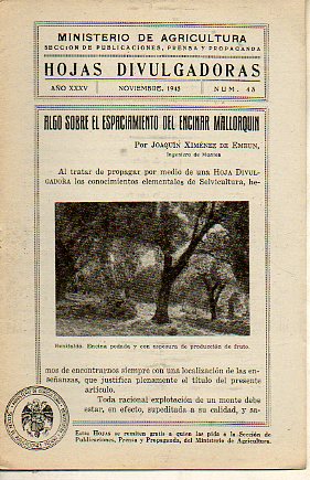 HOJAS DIVULGADORAS. Ao XXXV. N 43. Algo sobre el espaciamiento del encinar mallorqun.