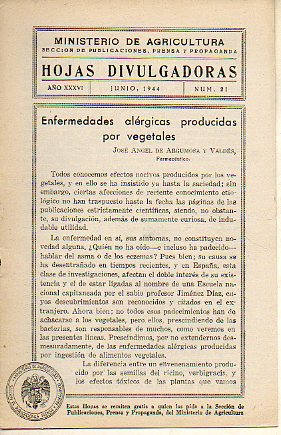 HOJAS DIVULGADORAS. Ao XXXVI. N 21. Enfermedades alrgicas producidas por  vegetales.