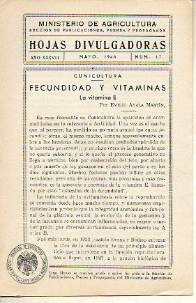 HOJAS DIVULGADORAS. Ao XXXVIII. N 17. Fecundidad y vitaminas. La vitamina E.