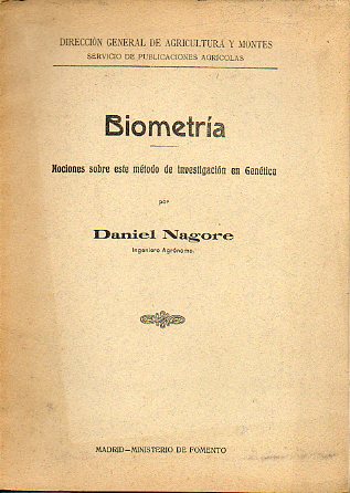 BIOMETRA. Nociones sobre este mtodo de investigacin en Gentica.