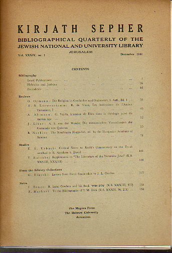 KIRJATH SEPHER. Bibliographical Quartely of The Jewis National and University Library. Vol. XXXIV. N 1.
